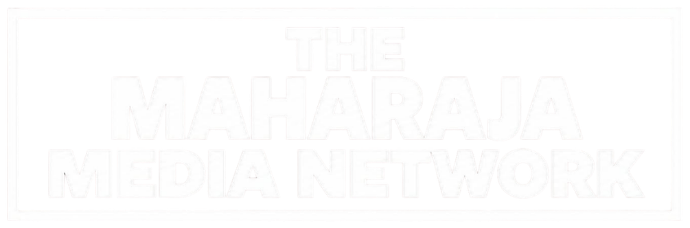 The Maharaja Media Network